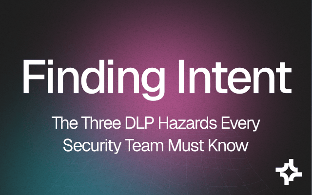 Indicators of Leakage: An End to Policy-Based DLP